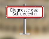 Diagnostic gaz à Saint Quentin